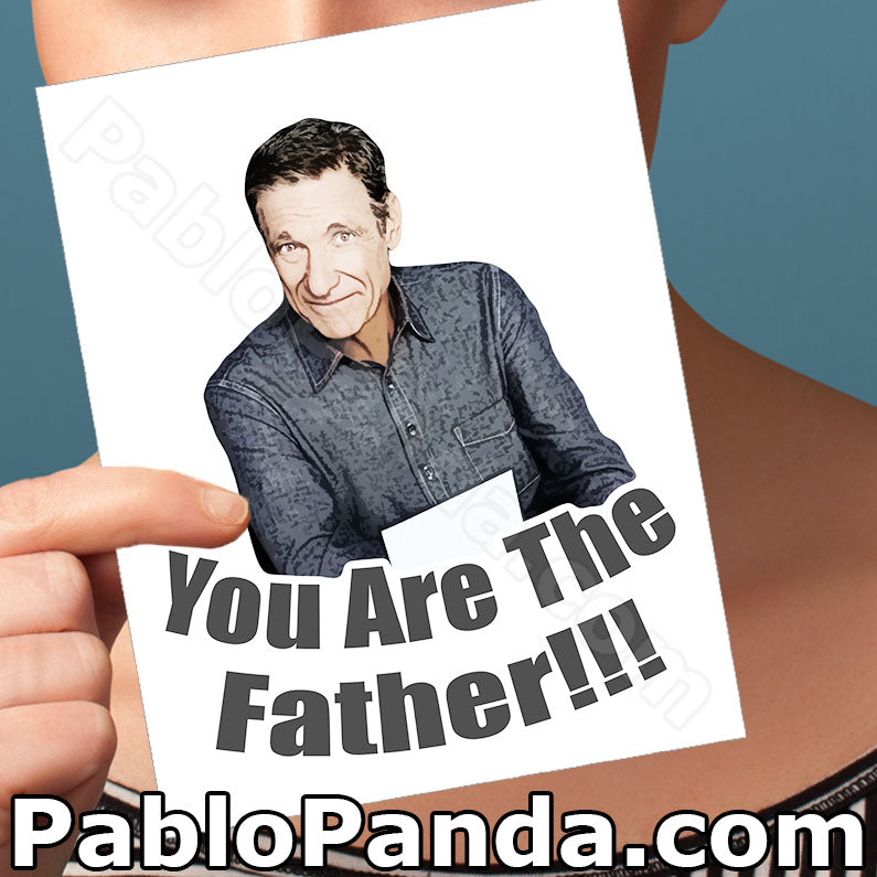maury povich meme you are the father