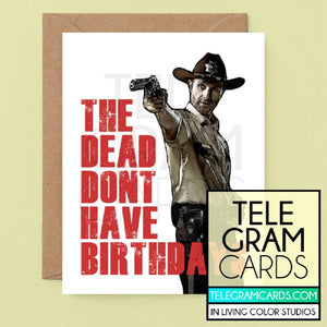 The Walking Dead (Rick Grimes) [ILCS-001A-HBD] The Dead Don't Have Birthdays - SocialShambles.com
