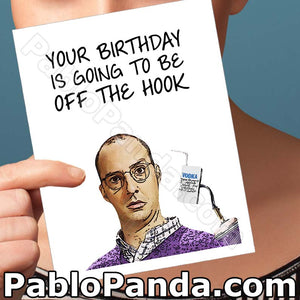 Your Birthday Is Going To Be Off The Hook - SocialShambles.com