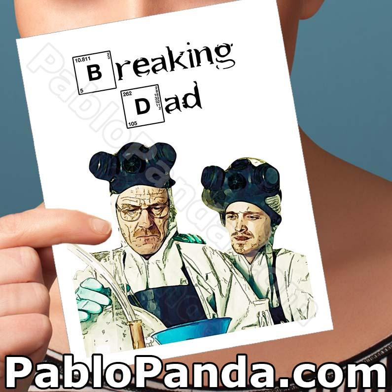 Breaking Dad Breaking Bad, Dad, Father, Father's Day, Heisenberg, Jesse ...