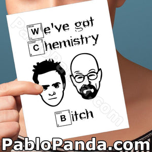 We ve Got Chemistry Bitch - SocialShambles.com