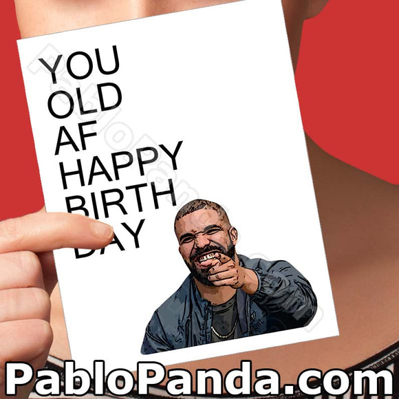 You Old AF Happy Birthday - Social Shambles