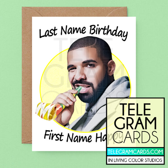 Drake [ILCS-001B-HBD] Last Name Birthday First Name Happy - SocialShambles.com