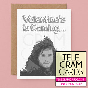 Game of Thrones (Jon Snow) [PPP-004B-VAL] Valentine's is Coming - SocialShambles.com