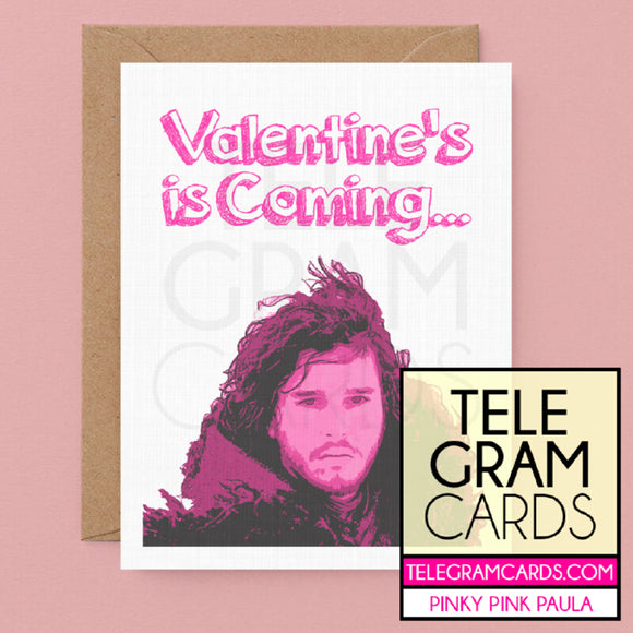 Game of Thrones (Jon Snow) [PPP-004P-VAL] Valentine's is Coming - SocialShambles.com