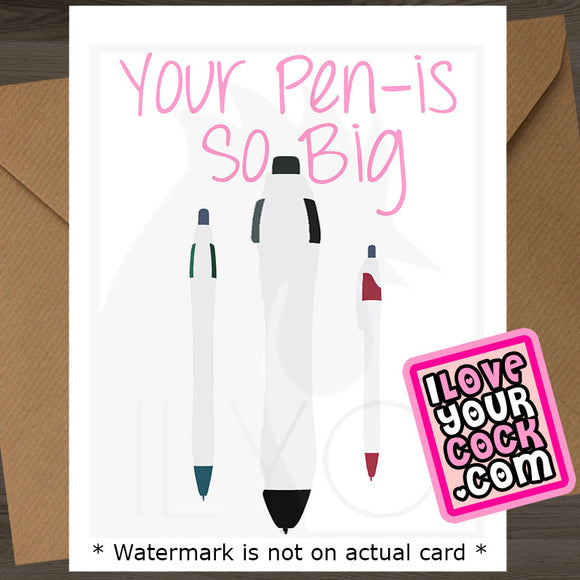 ILYC - Art 002C - Your Pen-is So Big [Pink Text] - SocialShambles.com