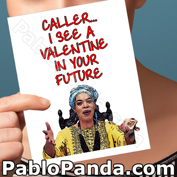 Caller I See A Valentine In Your Future - SocialShambles.com