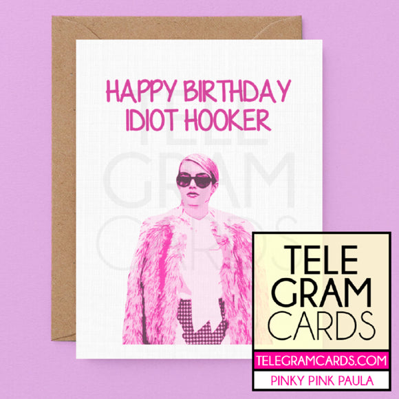 Scream Queen (Chanel Oberlin) [PPP-001P-HBD] Happy Birthday Idiot Hooker - SocialShambles.com