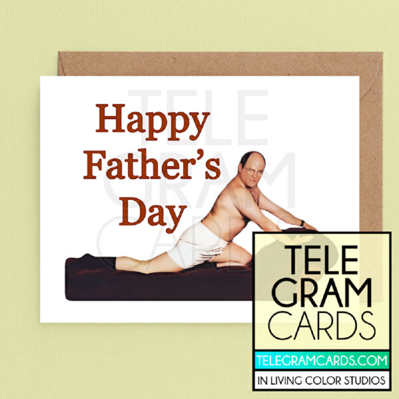 Seinfeld (George Costanza) [ILCS-001B-DAD] Happy Father's Day - SocialShambles.com