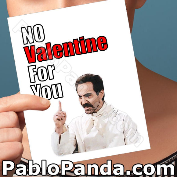 No Valentine For You - SocialShambles.com