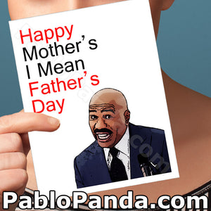 Happy Mother's I Mean Father's Day - SocialShambles.com