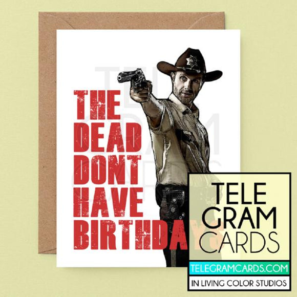 The Walking Dead (Rick Grimes) [ILCS-001A-HBD] The Dead Don't Have Birthdays - SocialShambles.com