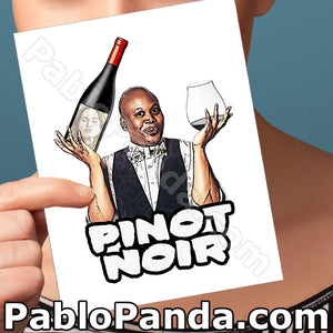 Pinot Noir - SocialShambles.com