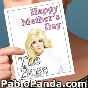 Happy Mother's Day The Boss - SocialShambles.com
